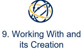 09. Working With and its Creation